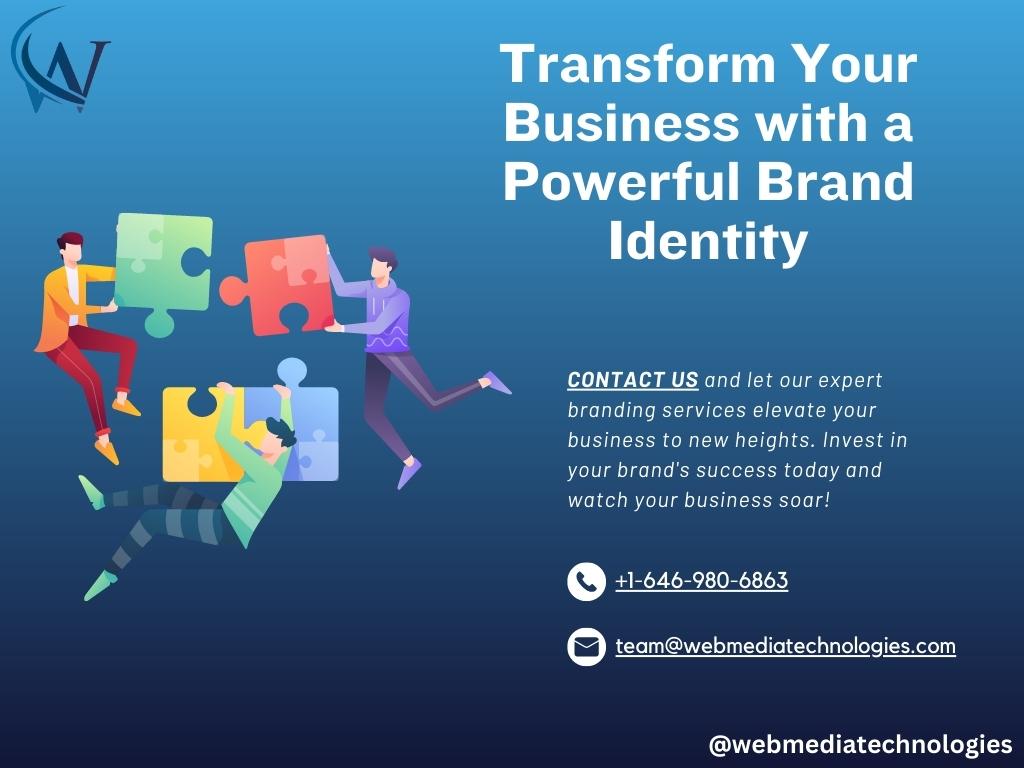 Transform Your Business with a Powerful Brand Identity -